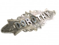 Edwardian Silver Name Brooch Dorothy